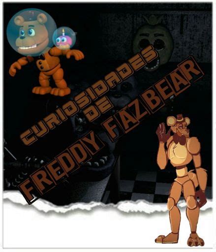 Freddy Fazbear Curiosidades Fnaf Amino Español Amino