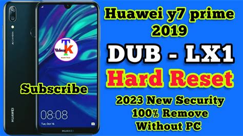 Huawei Y7 Prime 2019 Hard Reset Huawei Y7 Prime 2019 DUB LX1 Remove