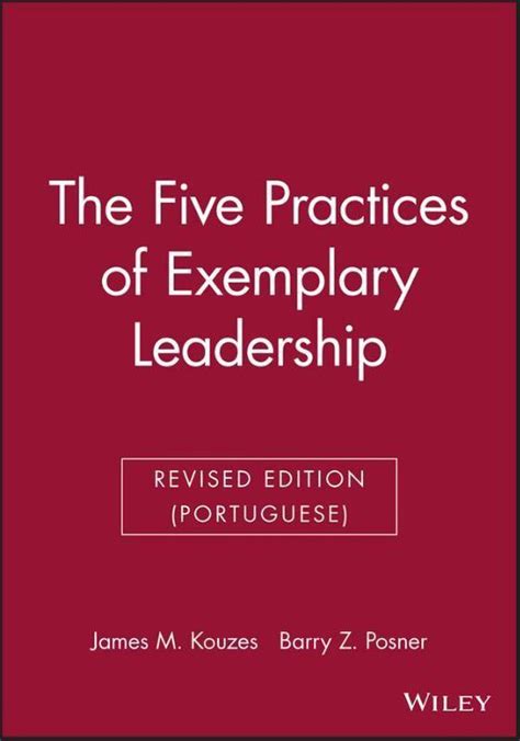 The Five Practices Of Exemplary Leadership 9780470536353 James M Kouzes Boeken