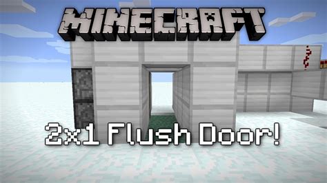 Minecraft Easy Redstone Tutorials 2x1 Flush Door Youtube