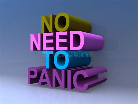 No Need To Panic Stock Illustration Illustration Of Concept 186063012