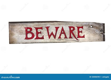 Wooden Sign That Says Beware Stock Photo Image