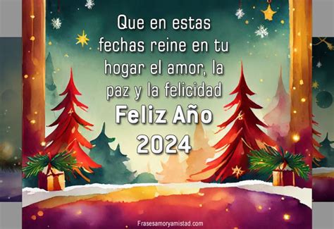 Feliz Año Nuevo 2024 Imágenes Bonitas para Felicitar Frases de Amor