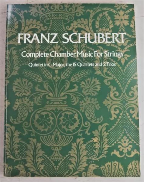 Old Sheet Music Franz Schubert Complete Chamber Music For Strings 23