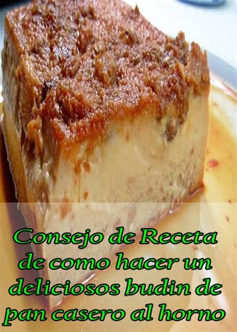 Arriba 36 Imagen Receta Para Hacer Un Budín Casero Abzlocal Mx