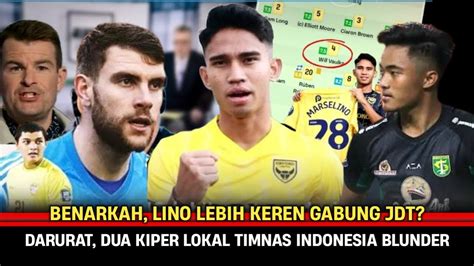 Tak Masuk Akal Lino Disebut Lebih Keren Gabung Jdt Kepikiran Maarten