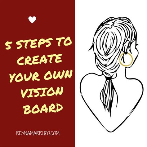 5 Steps To Create Your Own Vision Board Vision Board Coaching