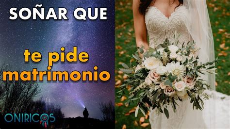 Desvelando el misterio Qué significa soñar que pides matrimonio