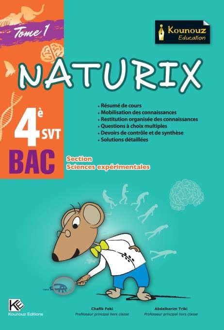 NATURIX SVT Bac Section Science Exp Tome 1 Kounouz Education Products