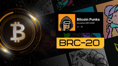 Bitcoins Evolution Inscriptions Ordinals And Brc 20 Tokens