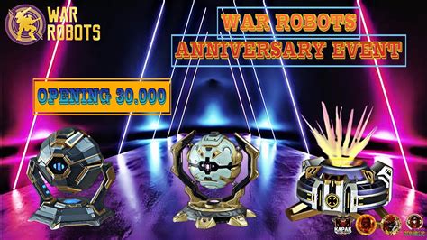 Opening Coins War Robots Anniversary Event Chest Warrobots