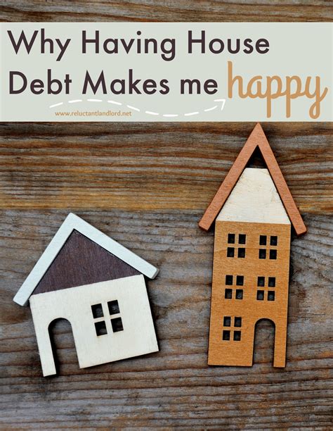 Why Having House Debt Makes Me Happy