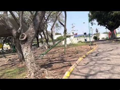 Parque Luis Donaldo Colosio Cuernavaca Youtube