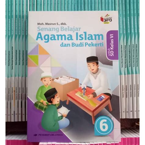 Jual Buku Senang Belajar Agama Islam Kelas 6 SD K13 Revisi Erlangga