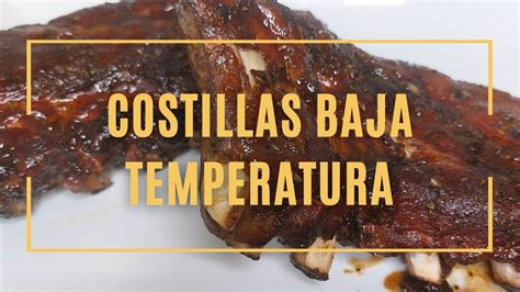 Deliciosas Costillas Al Vac O A Baja Temperatura La Receta Definitiva