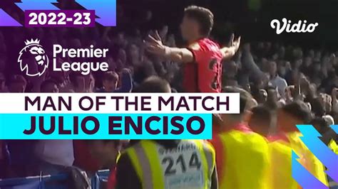 Aksi Man Of The Match Julio Enciso Chelsea Vs Brighton Premier