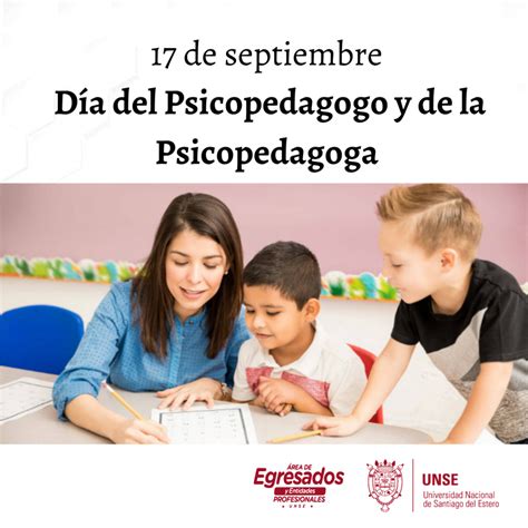 17 de Septiembre Día del Psicopedagogo y la Psicopedagoga Área de