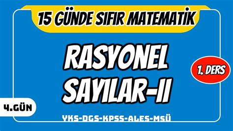 G Nde Sifir Temel Matemat K Kampi G N Ders Rasyonel Sayilar Ii