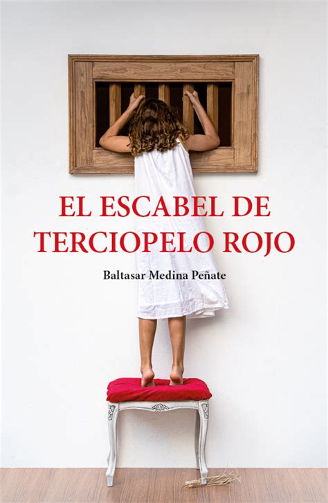 El Escobillon Blog Archive El Escabel De Terciopelo Rojo Una