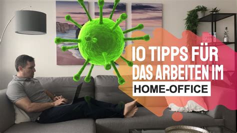 Tipps F R Das Arbeiten Im Home Office Inkl Tool Tipps Youtube