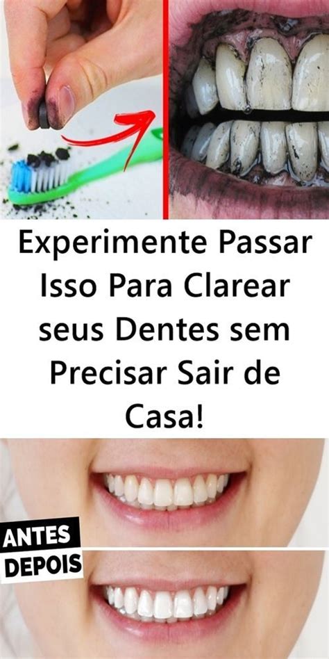 Como Clarear Os Dentes Carv O Ativado Passo A Passo C Ries