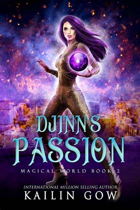 Magical World Series Djinn S Passion Ebook Kailin Gow