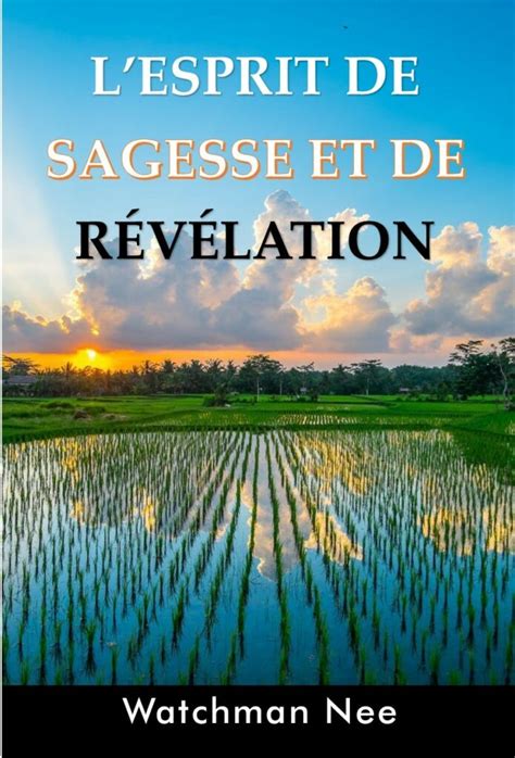 L Esprit De Sagesse Et De R V Lation Eglise Shop