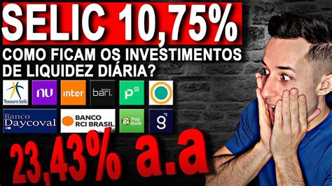 23 43 A A TOP 10 MELHORES INVESTIMENTOS DA RENDA FIXA LIQUIDEZ