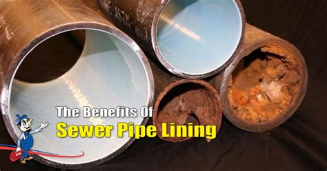 Check Out These Important Benefits Of Sewer Pipe Lining