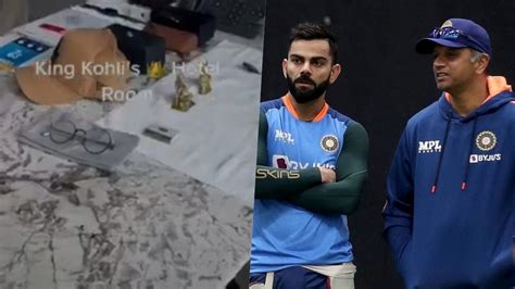 Virat Kohli Hotel Room Invasion किंग कोहली के होटल का कमरा वीडियो से नाराज राहुल द्रविड़ कहा