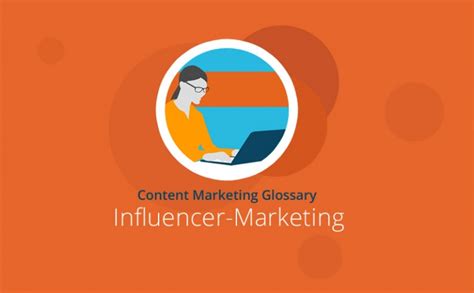 Influencer Marketing einfach erklärt Content Marketing Glossar