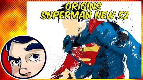 Superman New 52 Origins Comicstorian Youtube