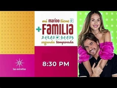 Mi Marido Tiene Mas Familia Trailer Oficial 3 Temporada YouTube