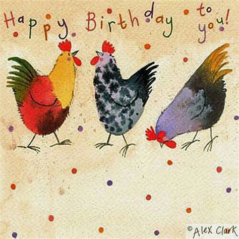 Happy Birthday To You Chickens Happy Birthday Chicken Happy