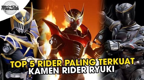 Top Form Paling Terkuat Di Kamen Rider Ryuki Youtube