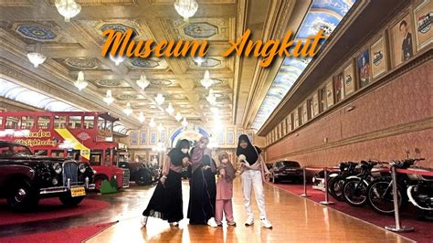 Ke Museum Angkut Dengan Tiket Terusan Dari Jatim Park Youtube