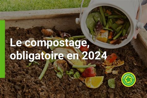 Le Compostage Obligatoire En Terreau Plus