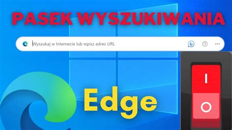 Jak Usun Pasek Wyszukiwania Edge Z Pulpitu Youtube