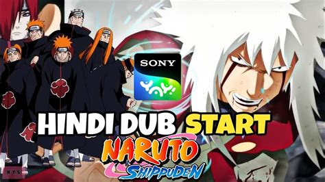 Naruto Shippuden Hindi Dub Start On Sony Yay Naruto Shippuden