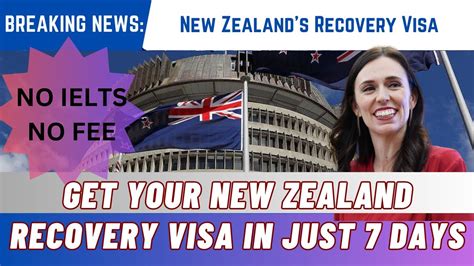 Zero Fees No Ielts How To Apply For New Zealand S New Recovery Visa