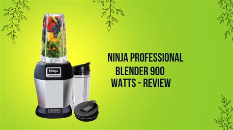 Ninja Professional Blender 900 Watts Review