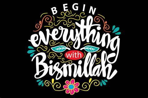 Begin Everything With Bismillah Graphic By Han Dhini · Creative Fabrica