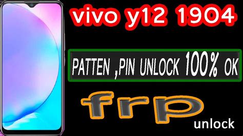 Vivo Y Pattern Pin Frp Unlock Ok Youtube