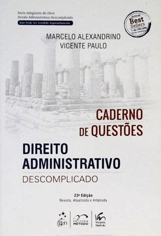 Direito Administrativo Descomplicado Caderno De Questões Marcelo