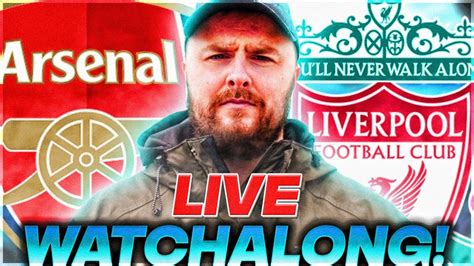 Arsenal V Liverpool Live Fa Cup Watchalong Youtube