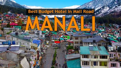 Best Budget Hotel In Mall Road Manali 2024 Best Manali Hotel Prices