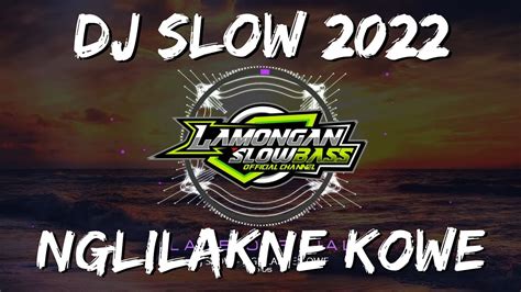 Dj Pancen Aku Wong Ora Duwe Nglilakne Kowe Slow Full Bass Youtube