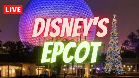 🔴 Live Holiday Fun Around The World Showcase Disneys Epcot