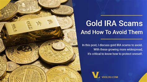 Gold Ira Scams 2023 Learn How Gold Investors Avoid Them