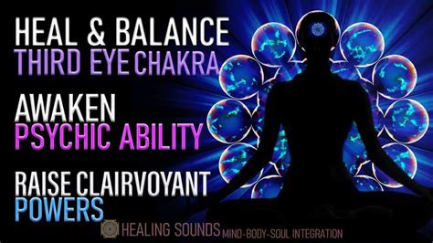 Third Eye Chakra Healing Balancing Awaken Your Psychic Abilities